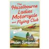 The Hazelbourne Ladies M… (Helen Simonson)