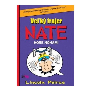 Veľký frajer Nate 5 - Lincoln Peirce