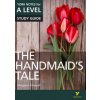 Handmaids Tale: York Notes for A-level (Prof Coral Ann Howells)(Brožovaná)