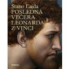 Posledná večera Leonarda z Vinci - Lajda Stano