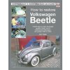 How to Restore Volkswagen Beetle