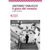 Il gioco del rovescio e altri racconti