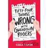 Fifty-four Things Wrong With Gwendolyn Rogers - Caela Carter