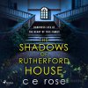 The Shadows of Rutherford House (EN) - C E Rose - online doručenie