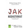 Jak nedietovat - Michael Greger
