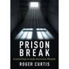 Prison Break (Brožovaná)
