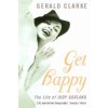 Get Happy (Gerald Clarke)(Brožovaná)