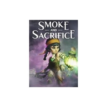 Smoke and Sacrifice