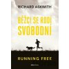 Běžci se rodí svobodní - Richard Askwith