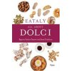 Eataly All About Dolci - autor neuvedený