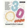 Hodně štěstí, zdraví
