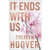 It Ends With Us - Colleen Hoover