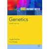 BIOS Instant Notes in Genetics (Fletcher,Hugh (Queen's University Belfast,UK),Hickey,Ivor (St. Mary's University College,UK))(Brožovaná)