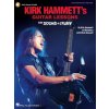 Kirk Hammett's Guitar Lessons: The Sound & the Fury