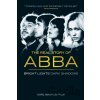 The Real Story of ABBA - Carl Magnus Palm