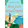 Wish Lists and Road Trips - Lauren H. Mae