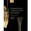 Domestication of Plants in the Old World