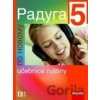 Raduga po novomu 5 - Učebnice ruštiny - H. Žofková, L. Alexejeva, R. Hříbková, S. Jílek