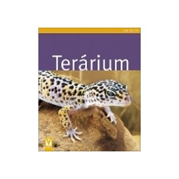 Terárium - Jak na to - Manfred Au