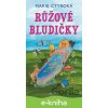 E-kniha Růžové bludičky - Marie Čtyřoká