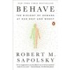 Robert M. Sapolsky - Behave