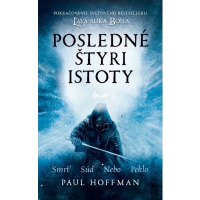 Posledné štyri istoty - Paul Hoffman