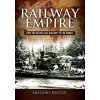 Railway Empire (Burton Anthony)