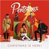 Pentatonix - Christmas Is Here!