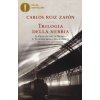 Trilogia della nebbia: Il principe della nebbia-Il palazzo della mezzanotte-Le luci di settembre (Carlos Ruiz Zafón,B. Arpaia)(Brožovaná)