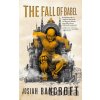 The Fall of Babel : Book Four of the Books of Babel - Bancroft Josiah