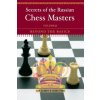 Secrets of the Russian Chess Masters (Larry Parr)(Brožovaná)
