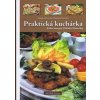 Praktická kuchárka (dobré recepty Zdenky Horeckej) - Horecká, Vladimír Horecký Zdenka