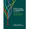Product Design and Development Handbook: An Innovative, Entrepreneurial, and Structured Approach for Engineering Capstone and Industry Projects (Abdelrahman N. Shuaib)(Brožovaná)