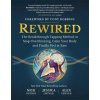 Rewired (Alex Ortner,Nick Ortner,Jessica Ortner)(Brožovaná)