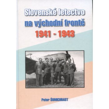 Slovenské letectvo na východní frontě 1941-1943