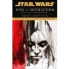 Star Wars: Darth Bane - Path of Destruction