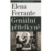 Příběh nového jména - Elena Ferrante