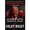 Joe Biden a vzestup fašismu 21. století
