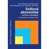 Světová ekonomika - 3. přepracované a doplněné vydání - Kolektív Autorov