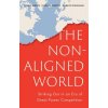 The Non-Aligned World