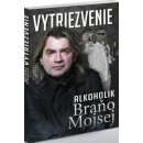 Kniha Vytriezvenie - Mojsej Braňo