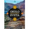 Okolo sveta 5 - Martin Navrátil