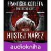Mega hustej nářez - František Kotleta