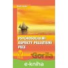 E-kniha Psychosociální aspekty paliativní péče - Martin Kupka