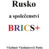 Rusko a společenství BRICS+