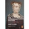 The Experience Machine - Andy Clark, Penguin Books