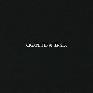 CIGARETTES AFTER SEX: CIGARETTES AFTER SEX LP