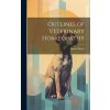 Outlines of Veterinary Homoeopathy (James Moore)(Pevná)