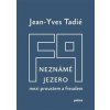 Neznámé jezero - Jean-Yves Tadié