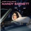 Barnett Mandy: Every Star Above - Vinyl (LP)